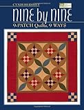 Nine by Nine: 9-patch Quilts, 9 Ways by Cyndi Hershey