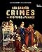 Les grands crimes de l'histoire de France by 