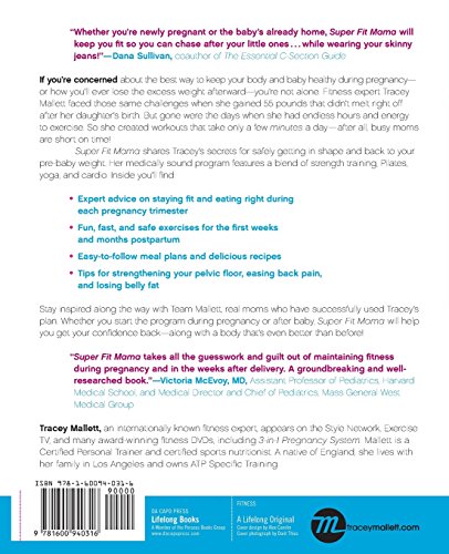 Super Fit Mama: Stay Fit During Pregnancy and Get Your Body Back after Baby