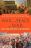 War and Peace and War: The Rise and Fall of Empires by Peter Turchin
