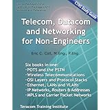 Telecom, Datacom and Networking for Non-Engineers: CTNS Study Guide &amp; Companion Reference Textbook