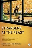Strangers at the Feast: A Novel