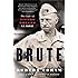 Brute: The Life of Victor Krulak, U.S. Marine
