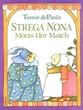Strega Nona Meets Her Match