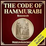 The Code of Hammurabi by