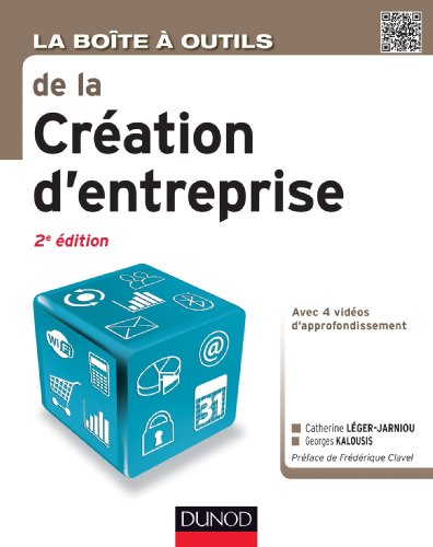La  boîte à outils de la création d'entreprise