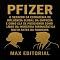 Livro Pfizer - O Segredo da Estratégia de Influência Global da Empresa e Como Ela se Posicionou Como Líder da Indústria Farmacêutica Muito Antes da Pandemia (GRANDES MARCAS (Aprendizado Rumo ao Sucesso))