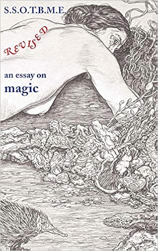 Amazon Com Ssotbme Revised An Essay On Magic 9780904311334 Dukes Ramsey Books Amazon Com Ssotbme Revised An Essay On Magic 9780904311334 Dukes Ramsey Books