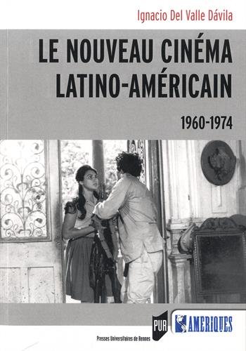Le  nouveau cinéma latino-américain