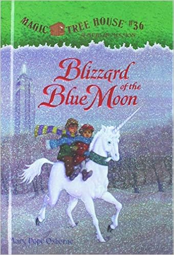 Amazon Com Blizzard Of The Blue Moon Magic Tree House 9781627658904 Osborne Mary Pope Murdocca Salvatore Books