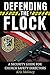 Defending the Flock: A Security Guide for Church Safety Directors
