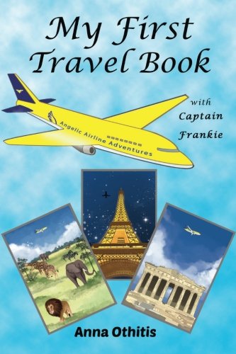 My First Travel Book (My First Travel Books)