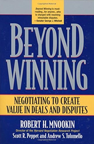 Download Beyond Winning – Negotiating to Create Value in Deals and Disputes PDF