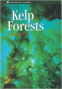 Kelp Forests Monterey Bay Aquarium Natural History Series