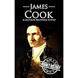 James Cook: A Life From Beginning to End