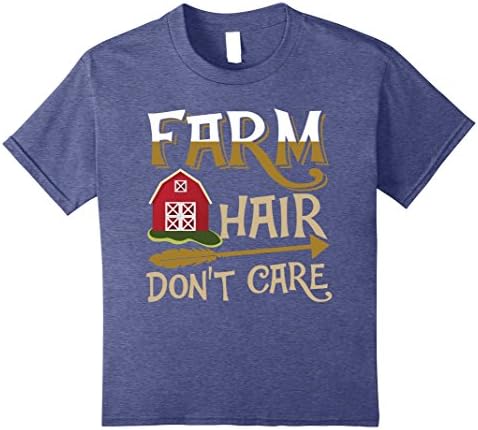 Kids Farm Hair Dont Care Shirt Farming Farmer Farmhouse Gift Tee 10 Heather Blue