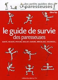 Le  guide de survie des paresseuses