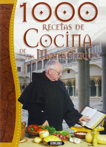 1000 recetas de cocina de los monasterios