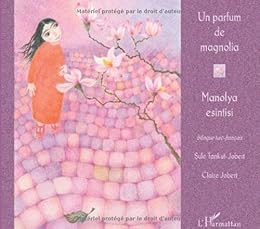 Un  parfum de magnolia