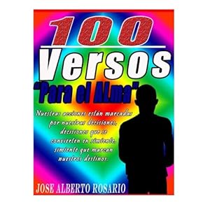 100 Versos Para El Alma: 100 Verses For the Soul (Spanish Edition)