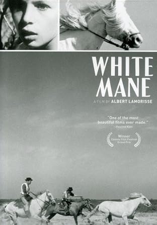Amazon Com White Mane The Criterion Collection Alain Emery Laurent Roche Pascal Lamorisse Clan Clan Francois Perie Jean Pierre Grenier Albert Lamorisse Movies Tv