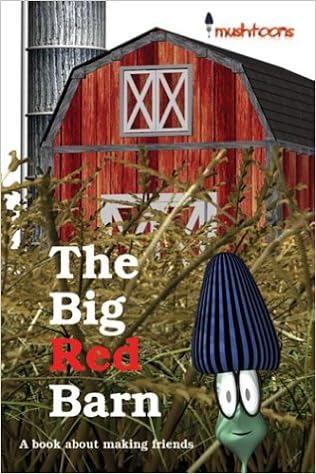 Buy The Big Red Barn Mushtoons Book Online At Low Prices In