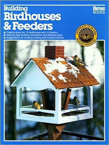 Building Birdhouses And Feeders Ortho Library Edward A Baldwin