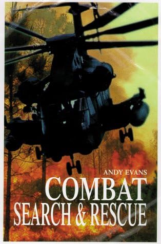 Combat Search & Rescue Hardcover โ June 30, 1999