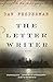 The Letter Writer: A novel by Dan Fesperman