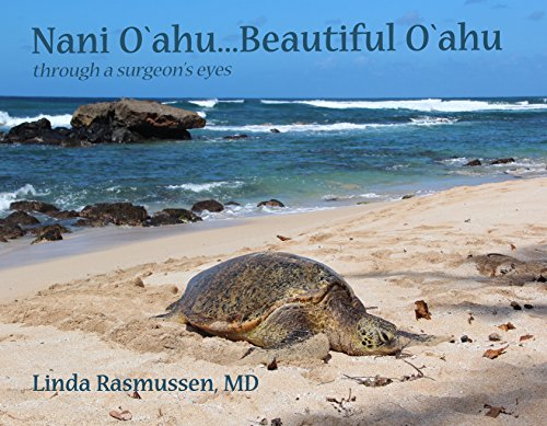 Nani Oahu - Beautiful Oahu by Linda Rasmussen