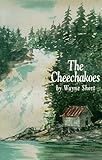 The Cheechakoes by Wayne Short