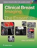 Clinical Breast Imaging: The Essentials (Essentials Series) by Gilda Cardenosa MD  FACR