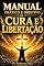Livro MANUAL PRÁTICO E OBJETIVO DE CURA E LIBERTAÇÃO