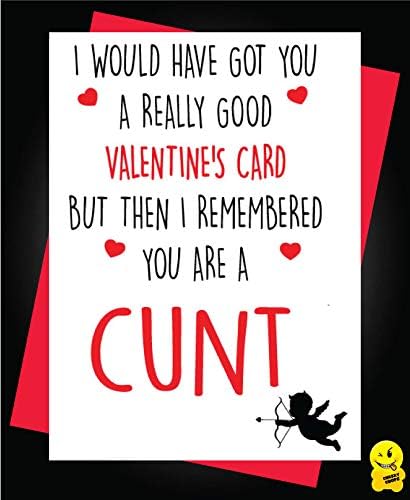 Funny Rude Valentine’s Card For Partner Offensive Humour Sarcastic Couples - Really Good V8, Better Card, 5x7