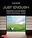 Just Enough: Lessons in Living Green From Traditional Japan