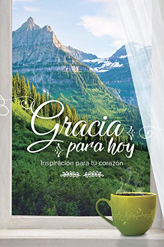 Gracia para hoy: Inspiración para tu corazón (Spanish Edition)