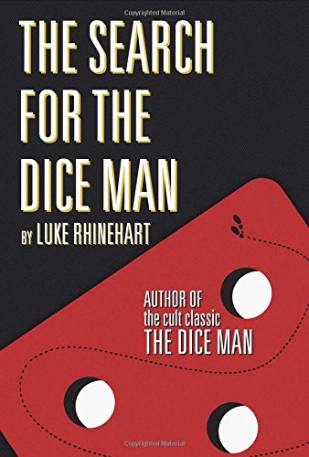 The Search for the Dice Man