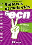 Réflexes et mots-clés pour les ECN by 