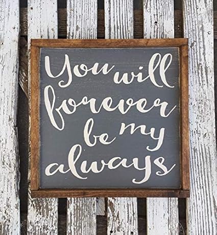Amazon.com: Himanjia You Will Forever be My Always Hand Painted Wood