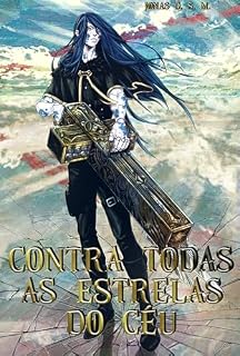 Livro Contra Todas As Estrelas Do Céu (Volume Único/Standalone)
