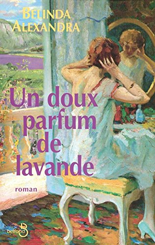 Un  doux parfum de lavande