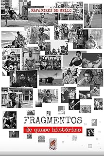 Livro Fragmentos de Quase Histórias (Bugio Boêmio)