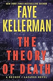The Theory of Death: A Decker/Lazarus Novel (Peter Decker and Rina Lazarus Book 23)