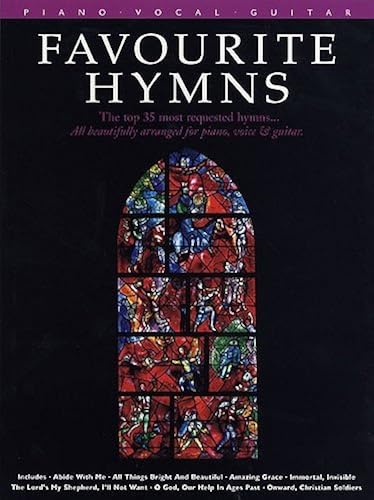 Download Favourite Hymns: The top 35 most requested hymns. All Beautifully arranged for piano, voice & guitar. PDF