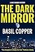 The Dark Mirror (A Mike Faraday Mystery Book 1)