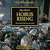 Horus Rising: The Horus Heresy, Book 1 by 