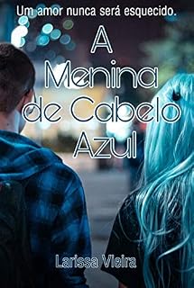 Livro A Menina De Cabelo Azul