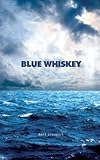 Blue Whiskey