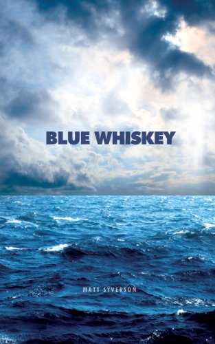 Blue Whiskey