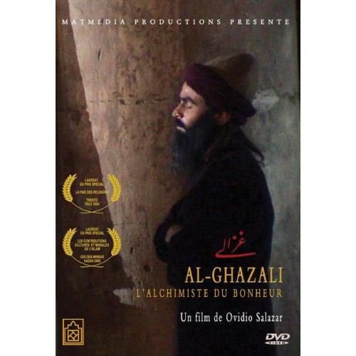 Al-Ghazâlî lalchimiste du Bonheur